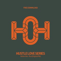 HLS131 - Adrian Hex - Run (Original Mix)