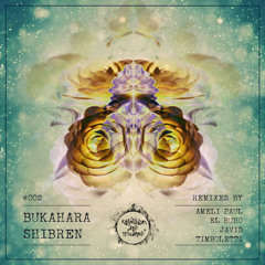 Bukahara - Shibren (Timboletti Remix) Snippet