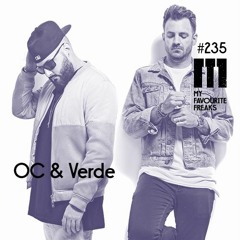 My Favourite Freaks Podcast #235 OC & Verde