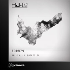 Premiere: Gallya - Elements - Form Music