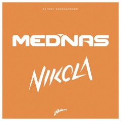 Axtone Smörgåsbord: Mednas & Nikola