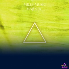 Miles Music-Majestic