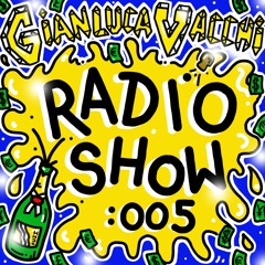 Gianluca Vacchi Radio Show Ep.005