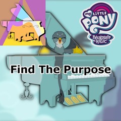 MLP - Find The Purpose in Your Life Piano Cover