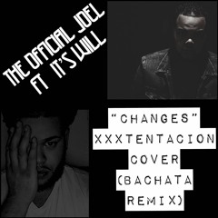 It's Will Ft The Official Joel - Changes (Bachata Remix )