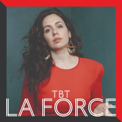 La Force - TBT