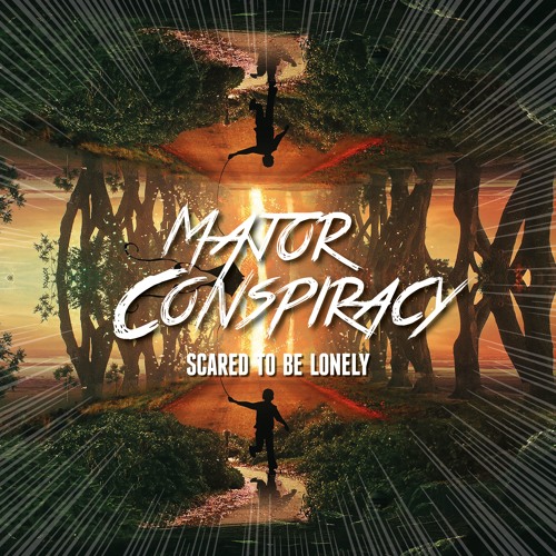 Major Conspiracy - Scared To Be Lonely [500 FACEBOOK LIKES]