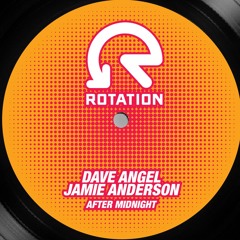 Dave Angel & Jamie Anderson- After Midnight