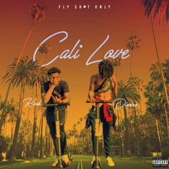 F$O DINERO & KA$H - CALI LOVE