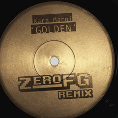 Kara Marni - Golden (ZeroFG Remix) Free D/L