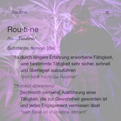 Routine (Prod. By PhillaZio)