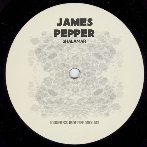 James Pepper - SHALAMAR [FREE DL]
