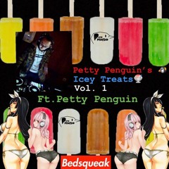 Petty Penguin's Icey Treats Vol. 1 Ft Petty Penguin