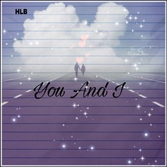 You And I