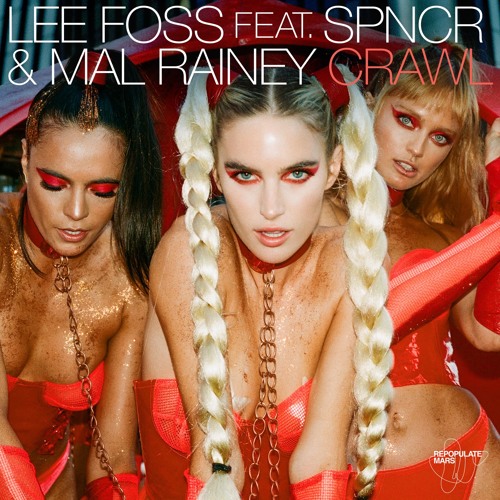 Lee Foss Feat. SPNCR & Mal Rainey - Crawl (CamelPhat Remix)