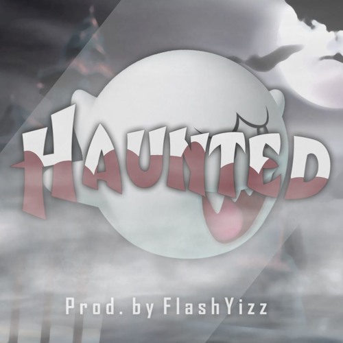 FlashYizz - Haunted
