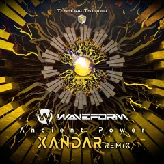 Waveform - Ancient Power (Xandar Remix)