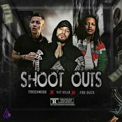 Shoot Outs Feat. FBG Duck, Trenchmobb