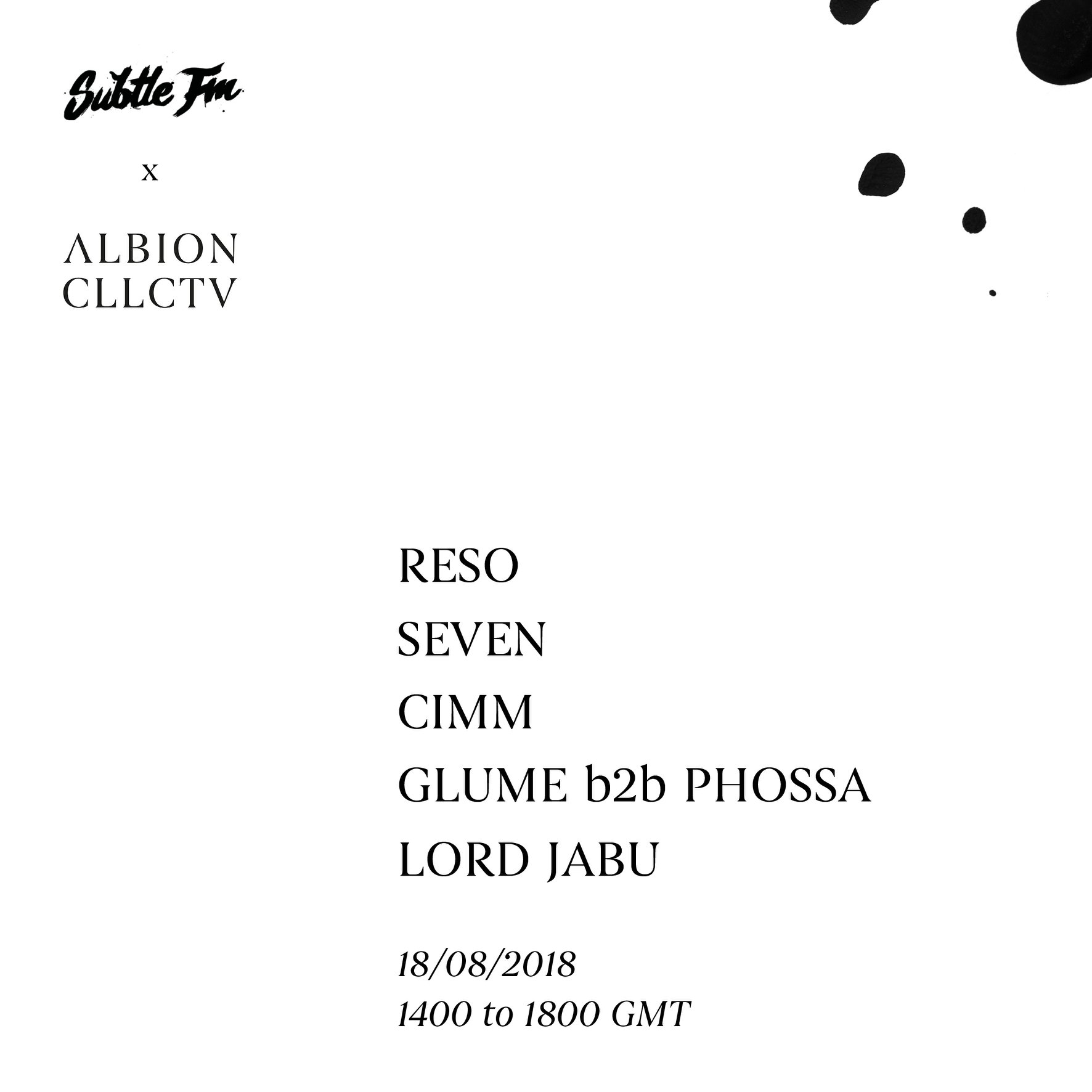 Albion Collective Takeover Part 1 w/ Lord Jabu, Glume & Phossa - Subtle FM 18/08/18