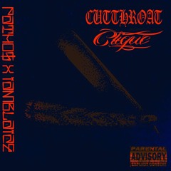 CUTTHROATCLIQUE (Prod. CLEETUS FISTER)
