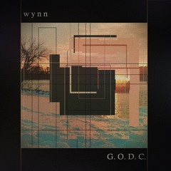 wynn - Ep. 20: G. O. D. C.