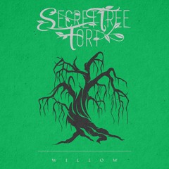 Secret Tree Fort - Willow