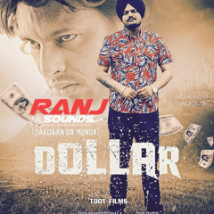 Dollar - Sidhu Moose Wala (Ranj Sounds)