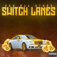 Switch Lanes feat. Rodzilla, Blok & Nutso [clean]