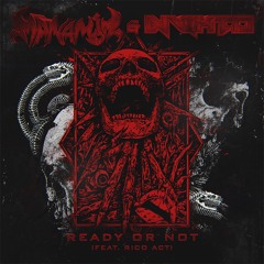 Nvikto - READY OR NOT (feat. Rico Act)