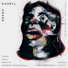 ■ Dahryl - Frantic [UX007]