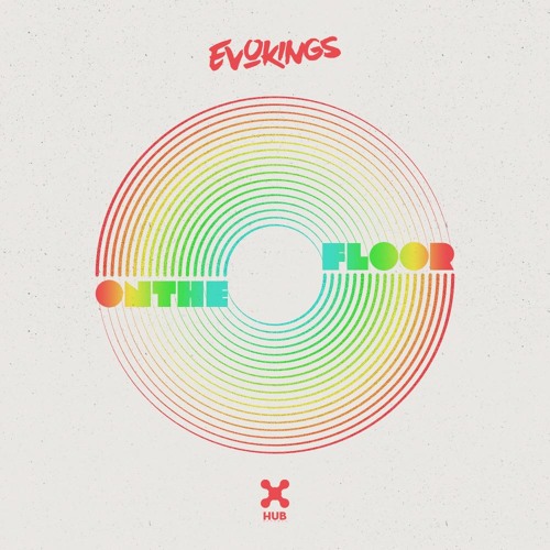 Evokings - On The Floor (Extended Mix)