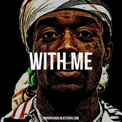 WITH ME | Lil Uzi Vert x Lil Skies Type Beat | 2018