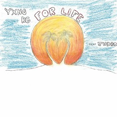 For Life (feat. JNDRO)