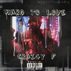 HARD TO LOVE prod. cherry bomb