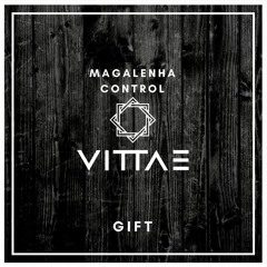 Bhaskar & Chemical Surf - Magalenha Control (Vittae Mashup)