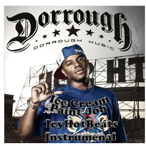 Stream Dorrough Ice Cream Paint Job Instrumental IcyHotBeats by