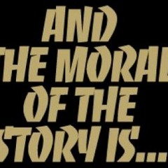 Moral Of The Story