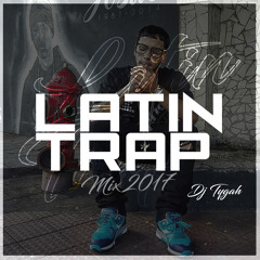 Latin Trap Mix 2017