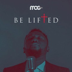 Be Lifted