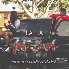 LA LA Featuring Free Bands Casino