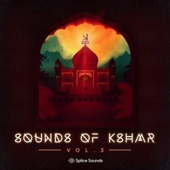 SAMPLE PACK / SOUNDS OF KSHMR VOL 3 (FREE DOWNLOAD)(CLICK ON BUY) ¡¡SHARE FOR MORE!!