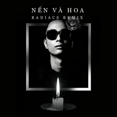 nến và hoa (remix)