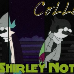 ShirleyNot - Colli