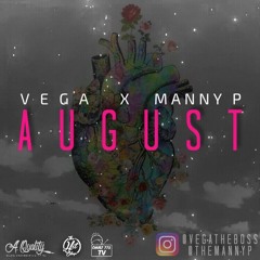 August x Manny P
