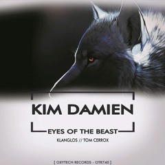 Kim Damien - Eyes Of The Beast (Klanglos Remix)