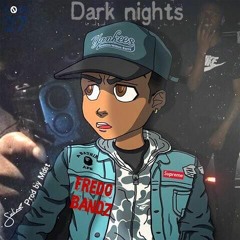 dark nights