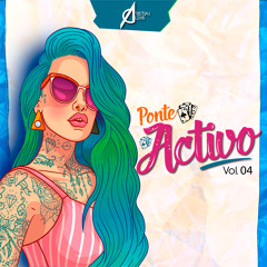 004 PONTE ACTIVO (VAINA LOCA) BY CRISTIAN ALEXIS 2018