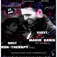 Mahir Kanik - Cosmic Radiation Guest Mix (Aug 23 - 2018)