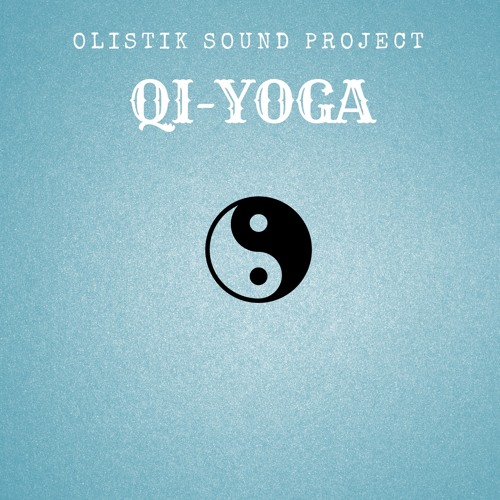 Qi - Yoga
