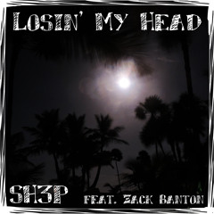 Losin' My Head